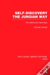 Self-Discovery The Jungian Way (Rle: Jung)
