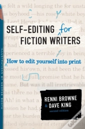 Self-Editing For Fiction Writers, Second Edition