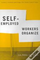 Self-Employed Workers Organize