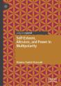 Self-Esteem, Altruism, And Power In Multipolarity - Preview