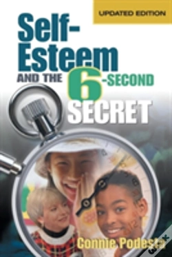 Capa do artigo Self-Esteem And The 6-Second Secret
