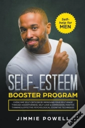 Self-Esteem Booster Program: Overcome Se