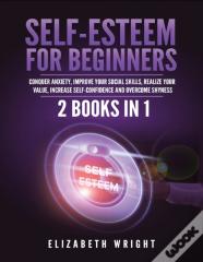 Self-Esteem For Beginners