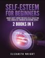 Self-Esteem For Beginners - Preview