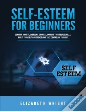 Self-Esteem For Beginners