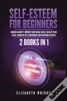 Self-Esteem For Beginners
