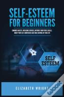 Self-Esteem For Beginners