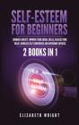 Self-Esteem For Beginners - Preview