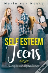 Self Esteem For Teens