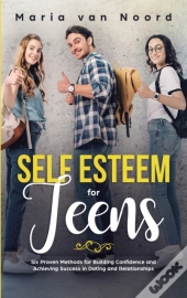 Self Esteem For Teens
