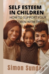 Self Esteem  In Children