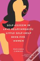 Self-Esteem In Love Relationships