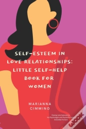 Self-Esteem In Love Relationships