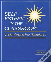 Capa do artigo Self Esteem In The Classroom: Techniques For Teachers