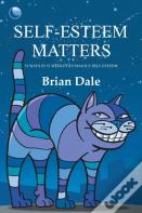 Self-Esteem Matters