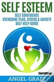 Capa do artigo Self Esteem: Self Confidence: Overcome F