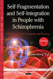 Capa do artigo Self Fragmentation & Self Integration In People With Schizophrenia