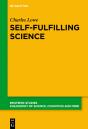 Self-Fulfilling Science - Preview