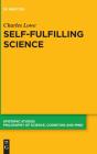 Self-Fulfilling Science - Preview