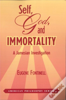 Self, God And Immortality