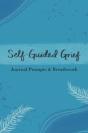 Self-Guided Grief - Preview