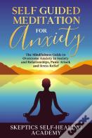 Self-Guided Meditation For Anxiety