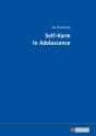 Self-Harm In Adolescence - Preview