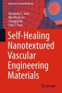 Self-Healing Nanotextured Vascular Engineering Materials - Preview