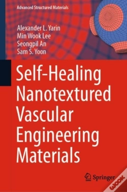 Capa do artigo Self-Healing Nanotextured Vascular Engineering Materials