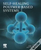 Self-Healing Polymer-Based Systems