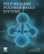 Self-Healing Polymer-Based Systems - Preview