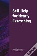Self-Help For Nearly Everything