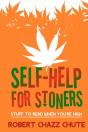 Self-Help For Stoners: Stuff To Read Whe - Preview