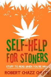 Capa do artigo Self-Help For Stoners: Stuff To Read Whe