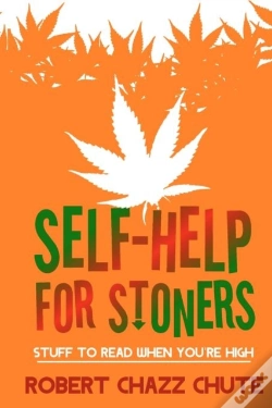 Capa do artigo Self-Help For Stoners: Stuff To Read Whe