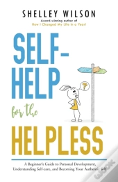 Self-Help For The Helpless