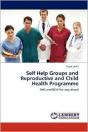 Self Help Groups And Reproductive And Child Health Programme - Preview