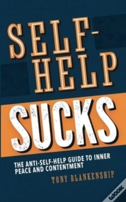 Capa do artigo Self-Help Sucks! The Anti-Self-Help Guid