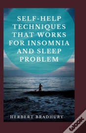 Capa do artigo Self-Help Techniques That Works For Insomnia And Sleep Problems