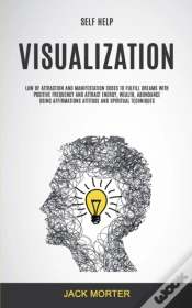 Capa do artigo Self Help: Visualization: Law Of Attract