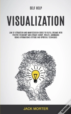 Capa do artigo Self Help: Visualization: Law Of Attract