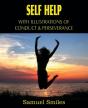 Self Help, With Illustrations Of Conduct And Perseverance - Preview