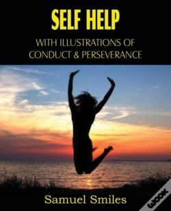 Capa do artigo Self Help, With Illustrations Of Conduct And Perseverance
