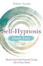 Self-Hypnosis Made Easy - Preview