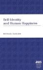 Self-Identity And Human Happiness - Preview