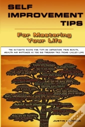 Self Improvement Tips For  Mastering Your Life