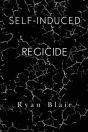 Self-Induced Regicide - Preview