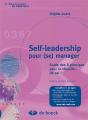 Self-Leadership Pour (Se) Manager ; Guide Des 8 Principes Pour La Réussite...De Soi ! - Preview