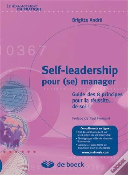 Capa do artigo Self-Leadership Pour (Se) Manager ; Guide Des 8 Principes Pour La Réussite...De Soi !