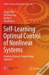 Self-Learning Optimal Control Of Nonlinear Systems